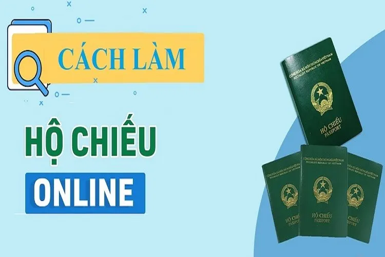 02 cách làm hộ chiếu online, nhận tận tay ngay tại nhà