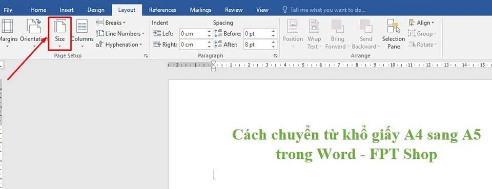 2 cách chuyển từ khổ giấy A4 sang A5 trong Word