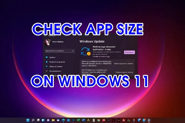 3 cách tốt nhất để kiểm tra kích thước ứng dụng trên Windows 11