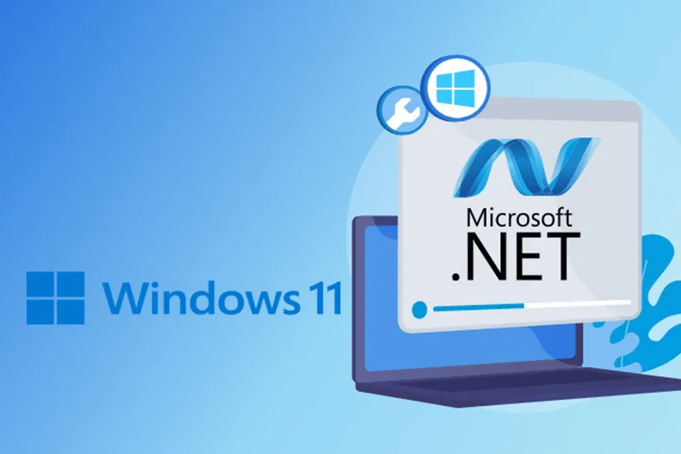 4 phương pháp cài đặt NET Framework 3.5 cho Windows 11 mà ít người biết