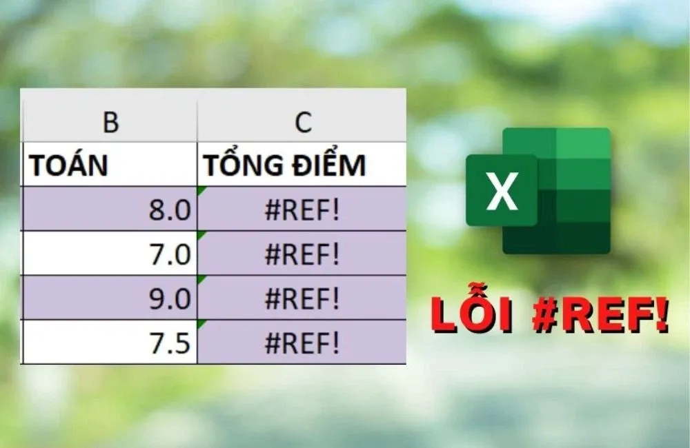 5 lỗi #REF thường gặp trong Excel và cách xử lý lỗi #REF! nhanh chóng mà bạn nhất định phải biết