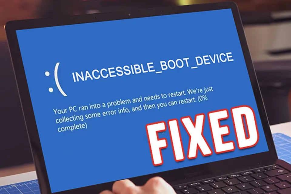 6 cách sửa lỗi Inaccessible Boot Device trong Windows 11