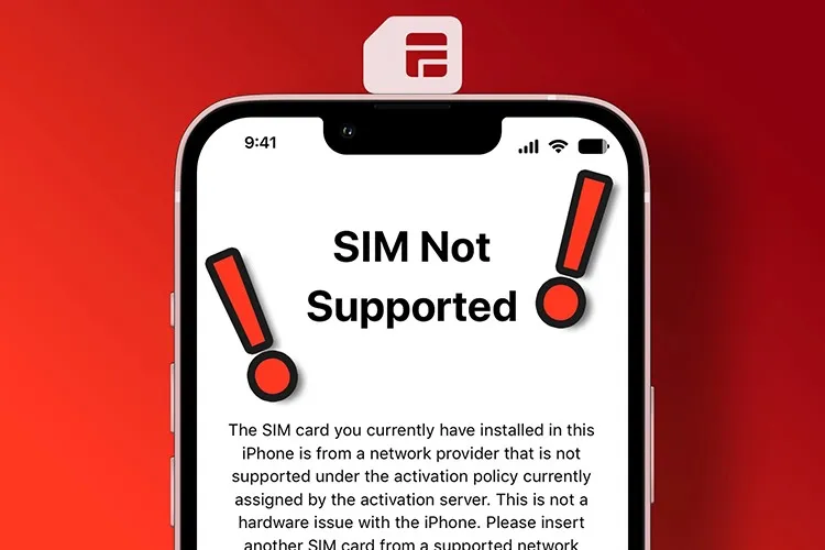 8 cách sửa lỗi SIM không được hỗ trợ trên iPhone 14 Series