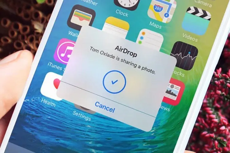 AirDrop là gì? Cách sử dụng AirDrop trên iPhone và Android có thể bạn chưa biết