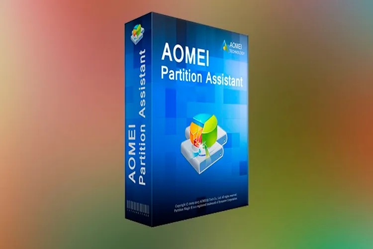 Aomei Partition Assistant – Cách tải ứng dụng hỗ trợ phân vùng ổ cứng máy tính hiệu quả