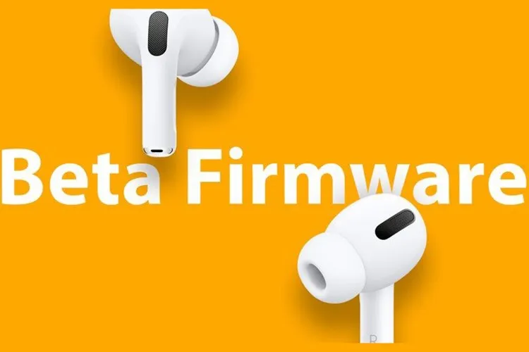 Apple phát hành firmware beta đầu tiên AirPods Pro, và đây là cách cài đặt