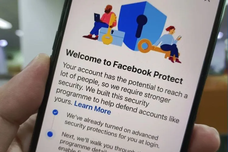 Bật Facebook Protect có cần thiết? Không sử dụng sẽ bị mất tài khoản?