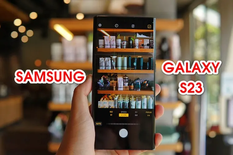 Bật mí 8 tính năng của Galaxy S23 có thể bạn chưa biết