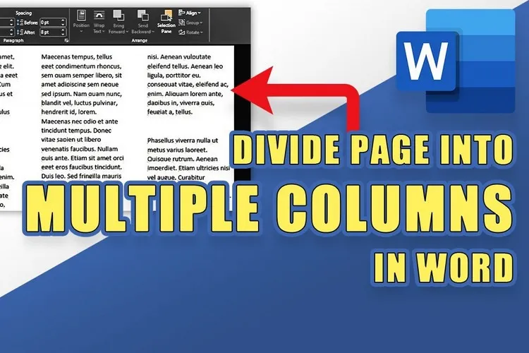 Bật mí cách chia cột trong Word thành nhiều cột và tùy chỉnh cực dễ