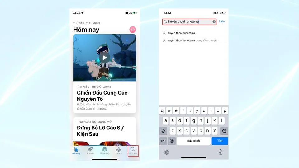 Vào App Store và tìm kiếm từ khóa "Huyền Thoại Runeterra"