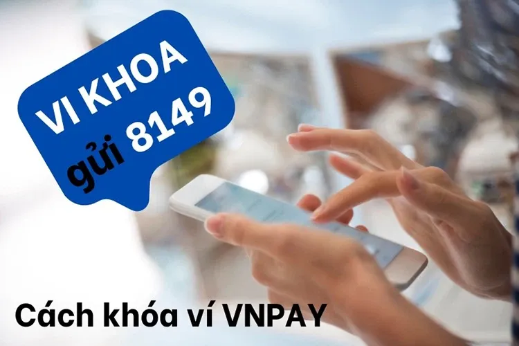 Bật mí chi tiết cách xóa tài khoản VNPAY vĩnh viễn và một số lưu ý quan trọng