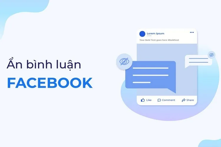 Cách ẩn bình luận cá nhân trên Facebook đơn giản chỉ với 5 bước