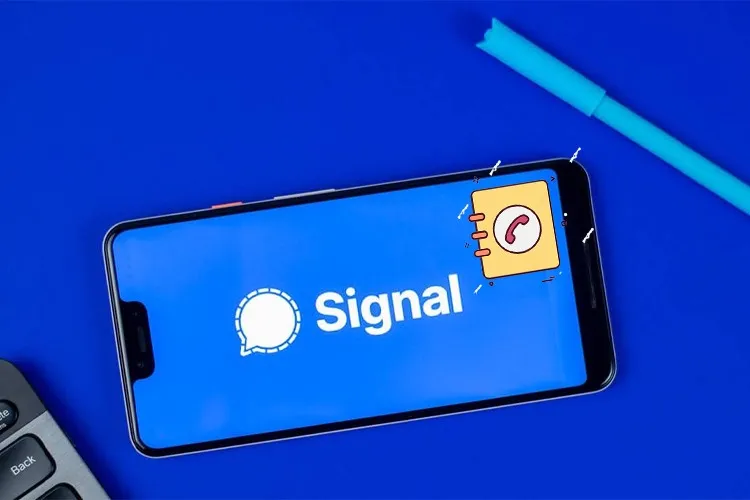 Cách chia sẻ liên hệ trong danh bạ trên ứng dụng Signal đơn giản, nhanh chóng