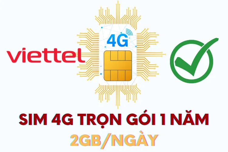 Cách đăng ký sim 4G Viettel trọn gói 1 năm 2GB/ngày siêu đơn giản