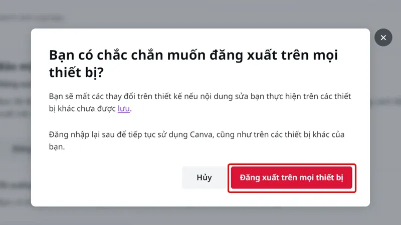 Cách đăng xuất tài khoản Canva trên mọi thiết bị từ xa cực đơn giản