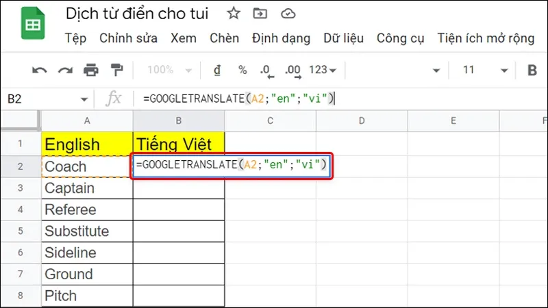 Cách dịch từ điển với Google Sheet bằng điện thoại và máy tính cực nhanh