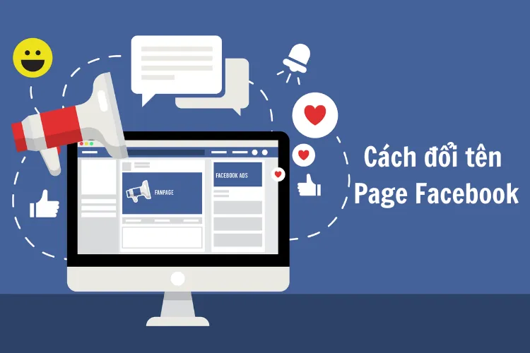 Cách đổi tên page Facebook nhất định bạn phải biết