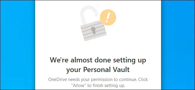 Cách dùng Personal Valt của OneDrive để bảo mật file quan trọng