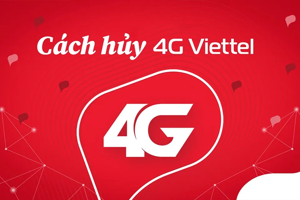 Cách hủy 4G Viettel mà bạn phải biết