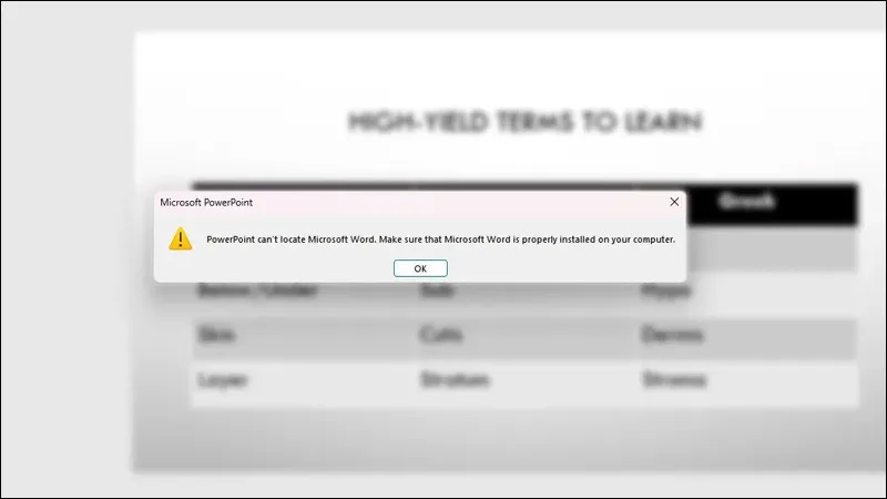 Cách khắc phục lỗi PowerPoint Can’t Locate Microsoft Word đơn giản, an toàn nhất