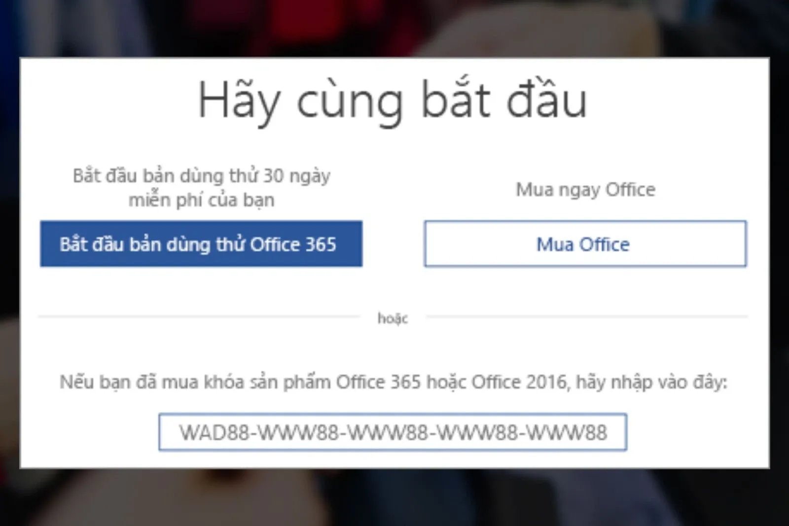 Cách kích hoạt, active Office 365 tại nhà siêu đơn giản