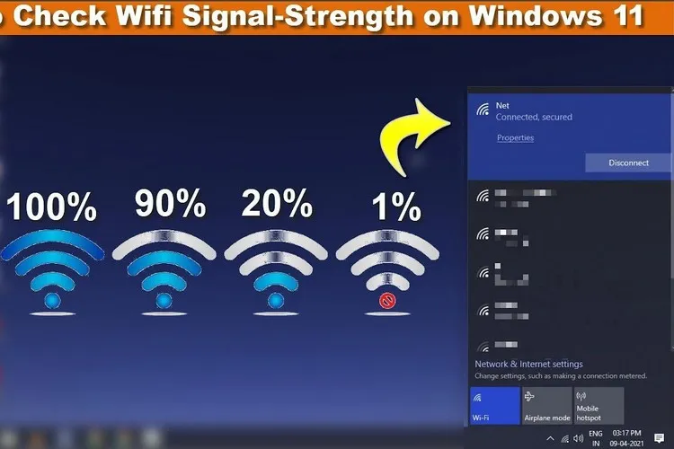 Cách kiểm tra cường độ tín hiệu Wi-Fi trên Windows 11 dành cho bạn