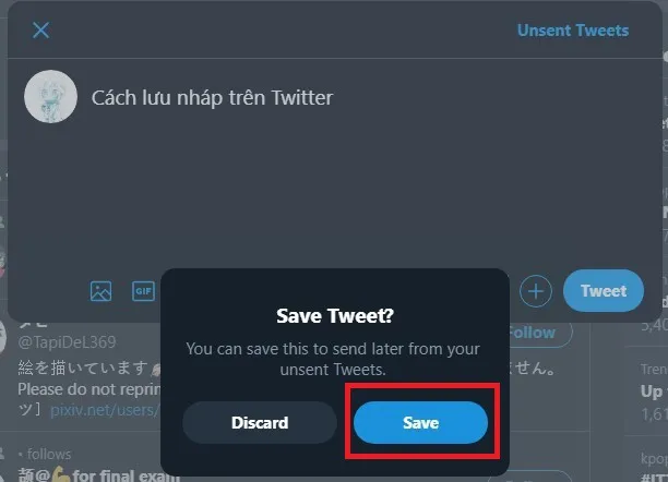 Cách lưu nháp và lên lịch bài viết trên Twitter