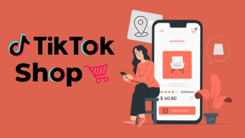 Cách mở TikTok Shop trên điện thoại cần chuẩn bị những gì? Thực hiện ra sao?