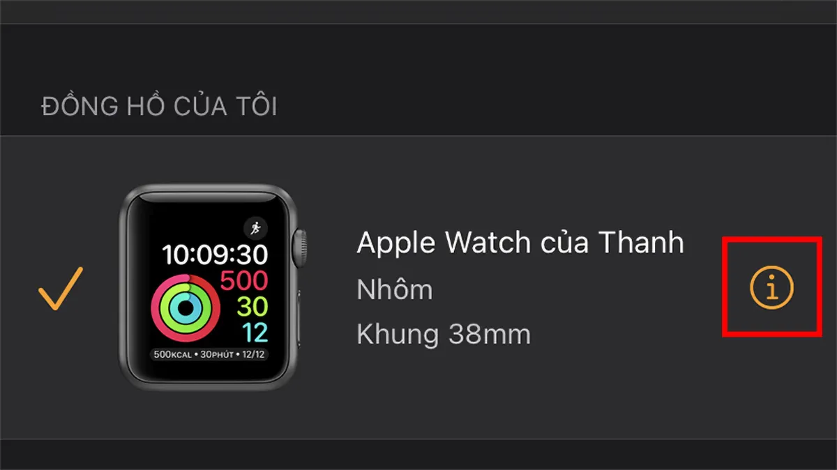 Cách ngắt kết nối Apple Watch với iPhone đơn giản, an toàn và không làm hư hỏng thiết bị