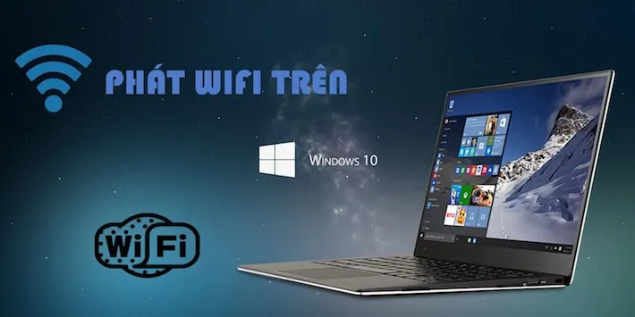 Cách phát wifi từ laptop cho hệ điều hành Windows