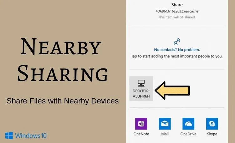 Cách sửa lỗi Nearby Sharing không làm việc trên Windows 10