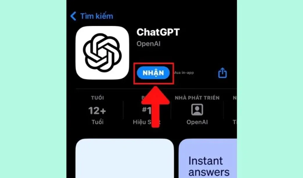 Cách tải Chat GPT trên iPhone siêu đơn giản, thao tác nhanh chóng và dễ thực hiện