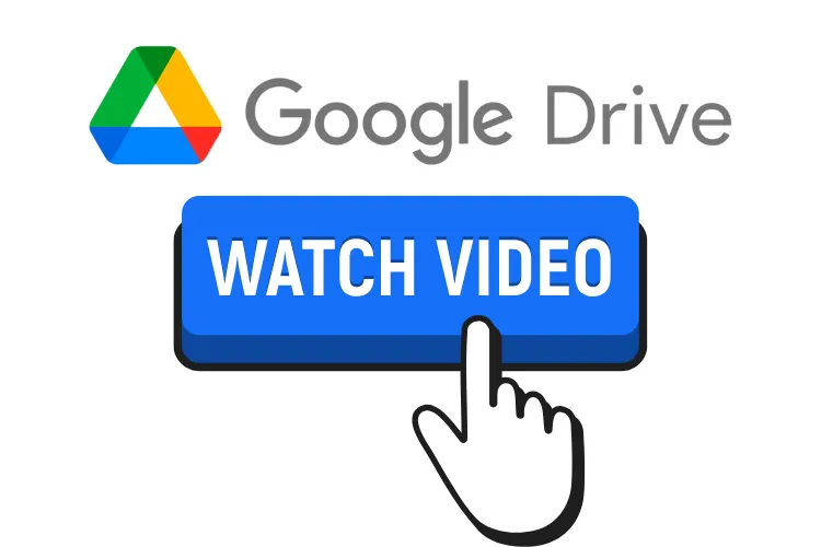 Cách tải lên và xem video trên Google Drive bằng điện thoại