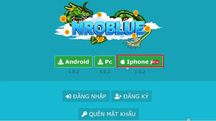 Cách tải Nro Blue – Ngọc Rồng Blue trên điện thoại iOS, Android miễn phí