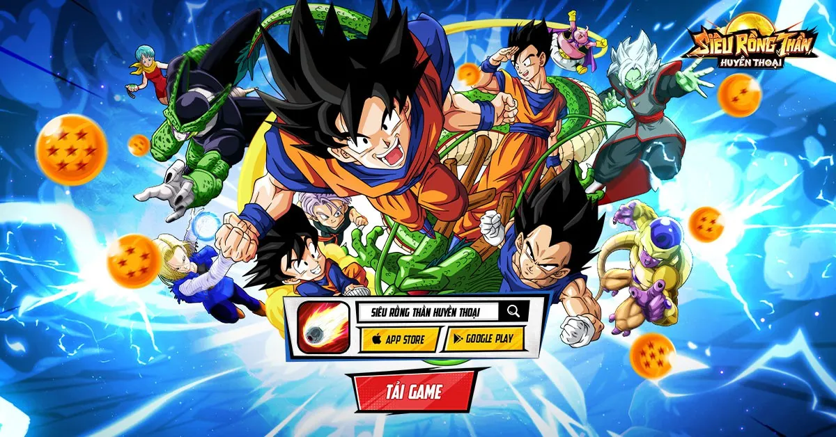 Cách tải Rồng Thần Huyền Thoại Mobile – Game đấu tướng Dragonball thế hệ mới