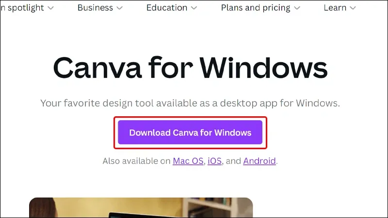 Cách tải ứng dụng Canva cho máy tính Windows vô cùng đơn giản