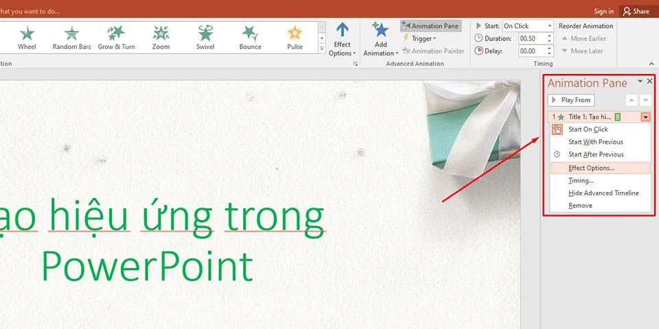 Cách tạo hiệu ứng trong PowerPoint đẹp mắt và hấp dẫn