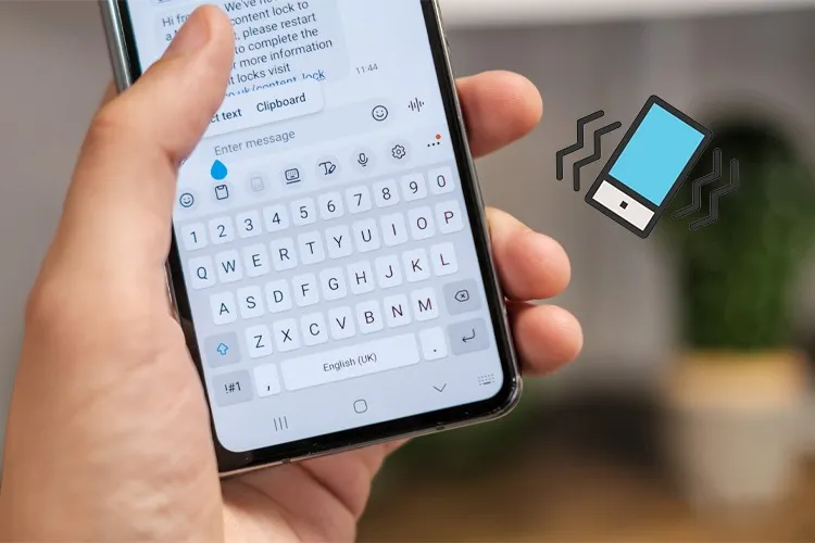 Cách tắt rung bàn phím Samsung chỉ với vài thao tác đơn giản, loại bỏ rung phiền toái khi gõ phím
