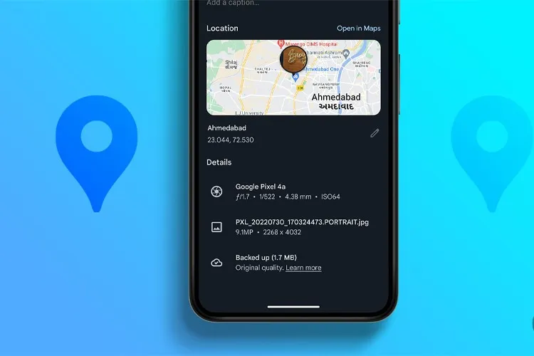 Cách thêm thông tin vị trí vào ảnh trên điện thoại Android cực kỳ chi tiết