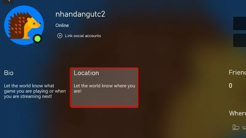 Cách thêm vị trí của bạn trên ứng dụng Xbox chi tiết nhất