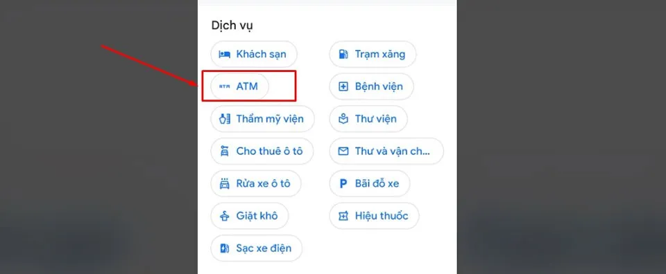 Cách tìm cây ATM gần nhất trên điện thoại qua Google Maps