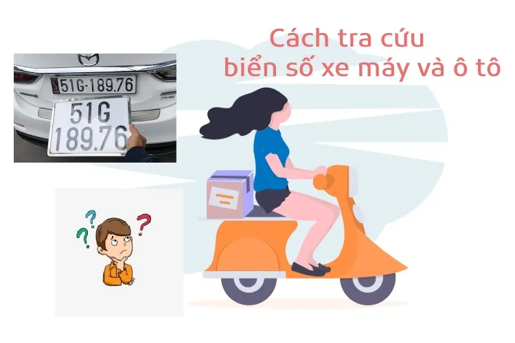 Cách tra cứu biển số xe máy và ô tô chính xác tuyệt đối