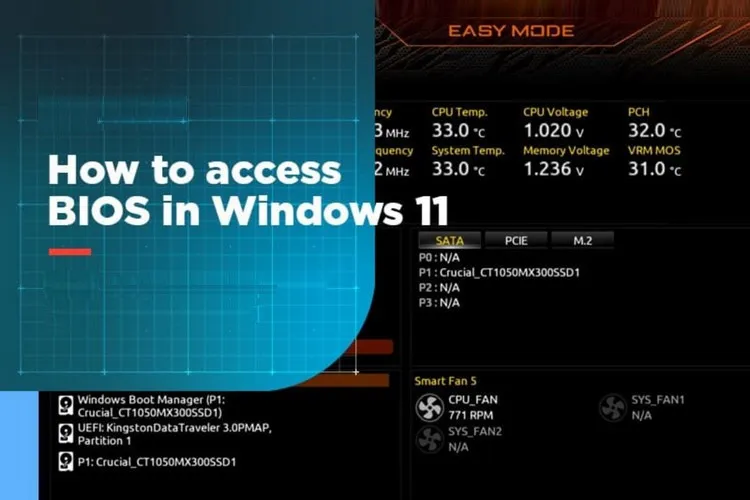 Cách vào BIOS trên máy tính chạy Windows 11
