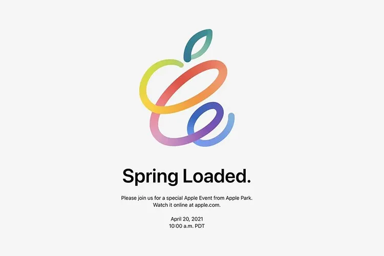 Cách xem trực tiếp sự kiện “Spring Loaded” ngày 20/4 của Apple trên mọi thiết bị