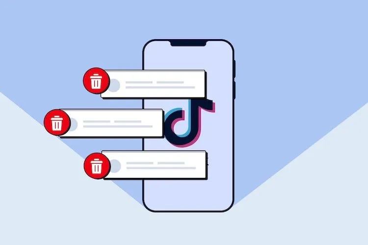 Cách xóa bình luận cũ trên TikTok cực hay để xóa mọi dấu vết cũ của bạn