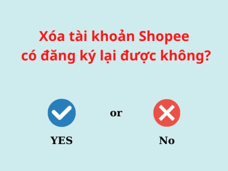 Cách xóa tài khoản Shopee đơn giản nhất và các vấn đề liên quan