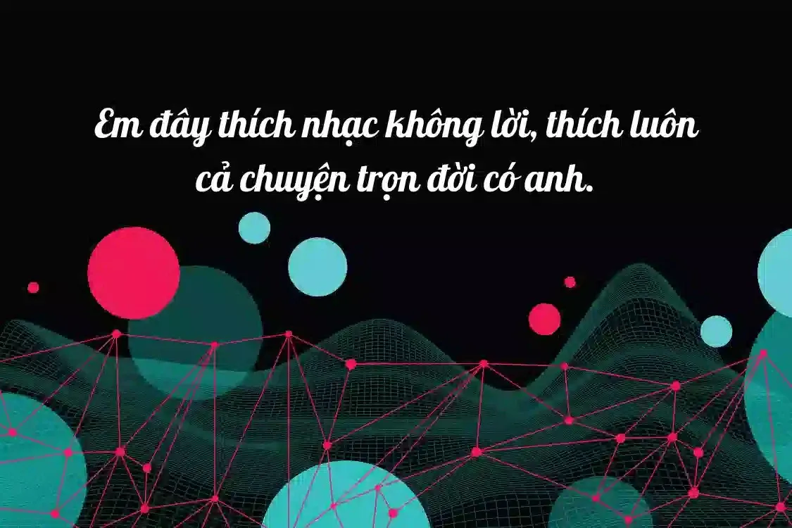 Cap hay Tiktok lên xu hướng trong một nốt nhạc, caption đăng Tiktok ngắn gọn