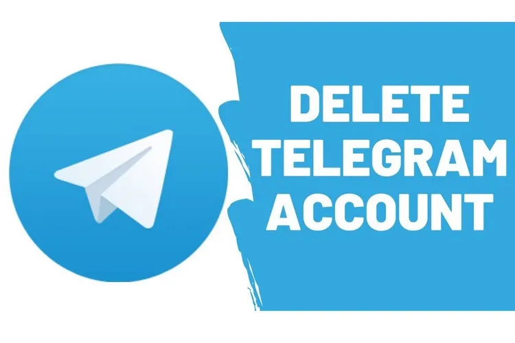 Chi tiết cách hủy hoặc xóa tài khoản Telegram