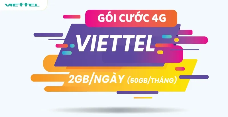 Chỉ từ 30K, đã có ngay sim 4G Viettel 60GB/tháng, đừng bỏ qua