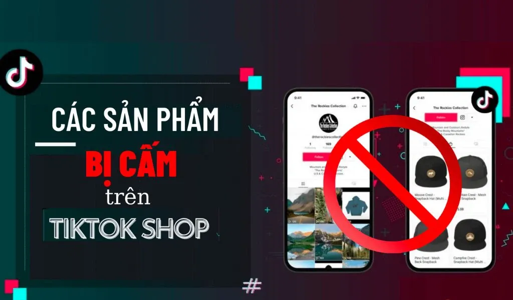 Chính sách TikTok Shop gồm những gì? Cách TikTok Shop vận hành như thế nào?